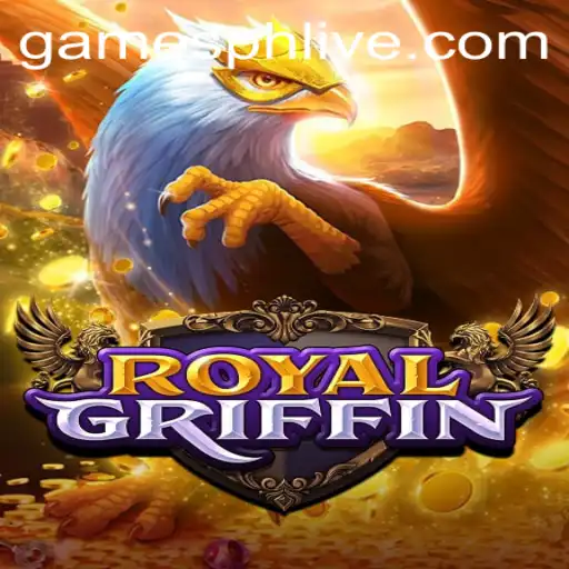 Discover the Thrills of RoyalGriffin: A GAMESPH Adventure